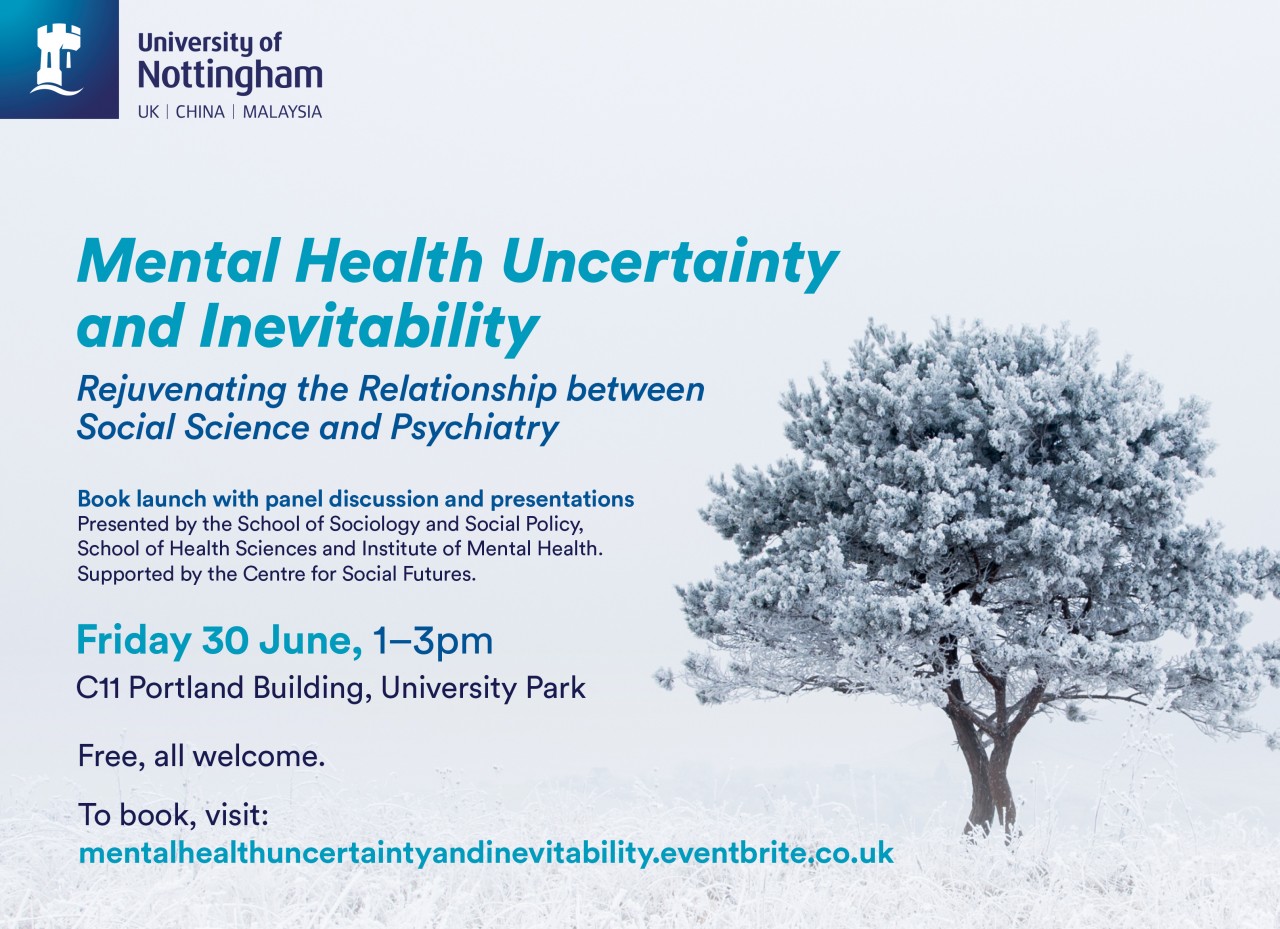 New Publication:  Mental Health Uncertainty and Inevitability - Rejuvenating the Relationship between Social Science and Psychiatry